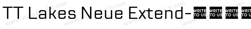 TT Lakes Neue Extend字体转换